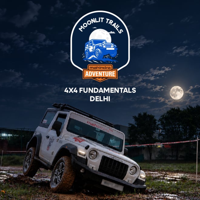 4x4 Fundamentals Delhi &ndash; Moonlit Trails